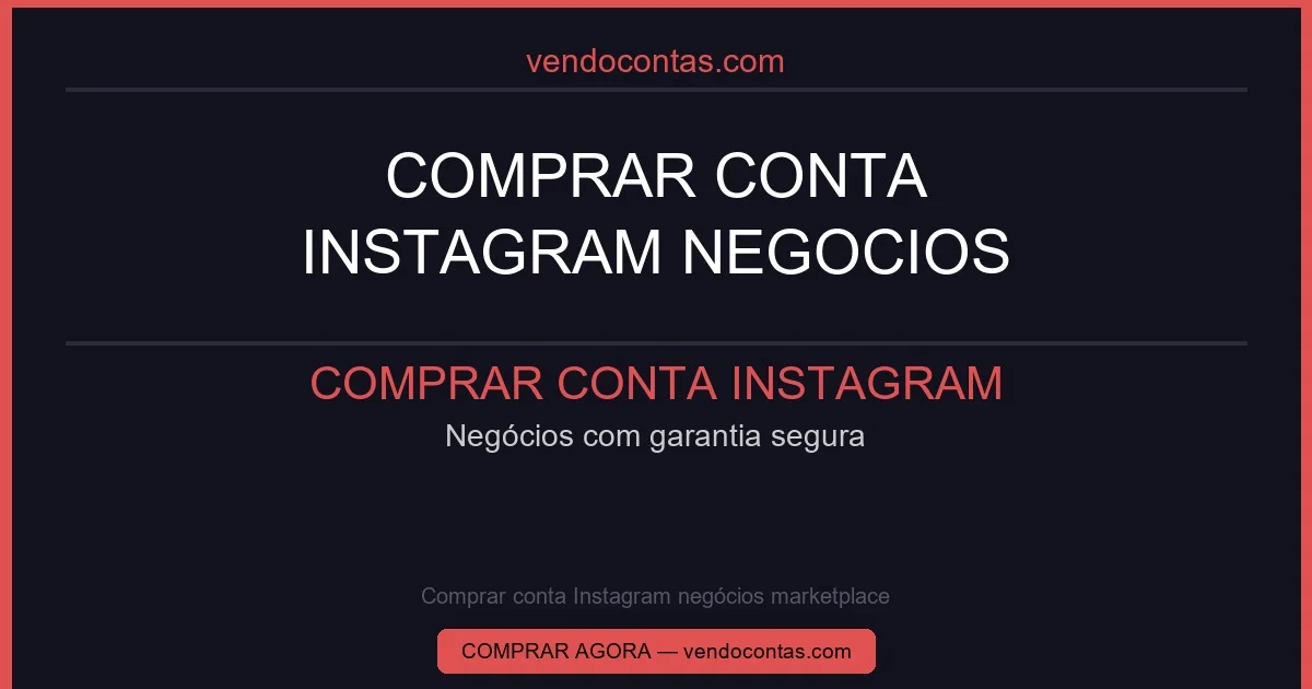 Comprar conta Instagram negócios marketplace