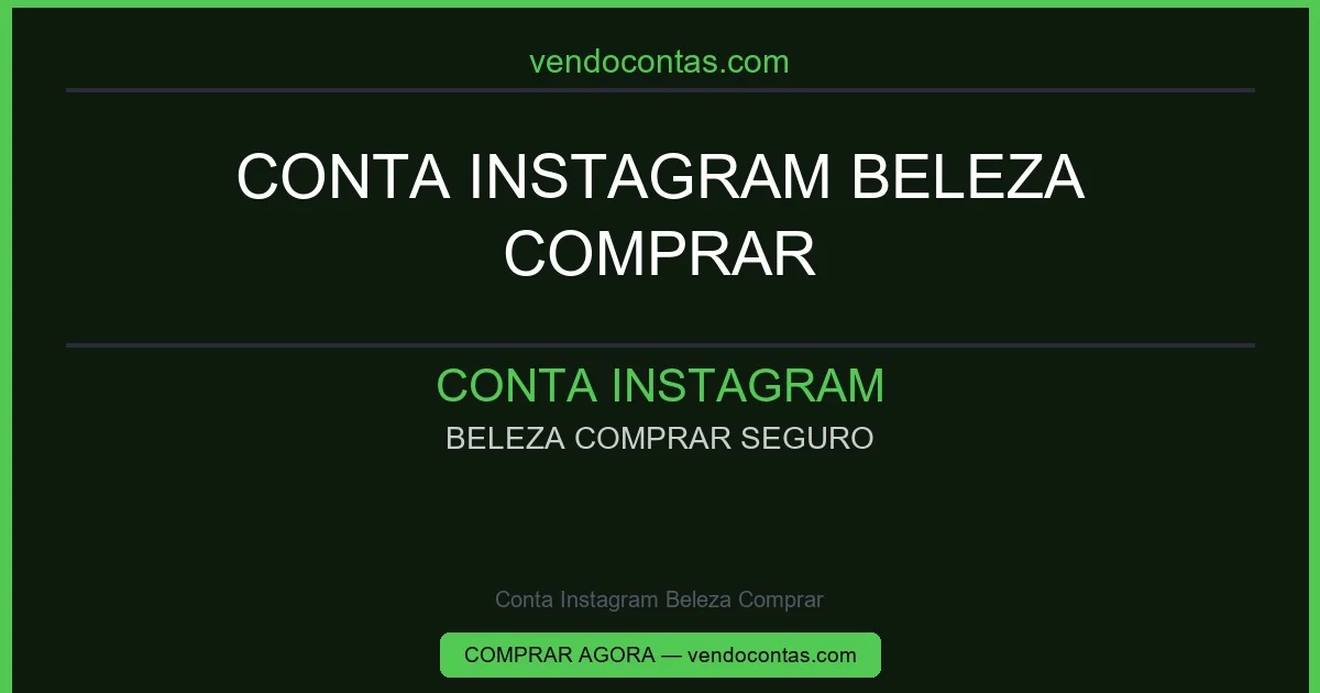 Conta Instagram Beleza Comprar