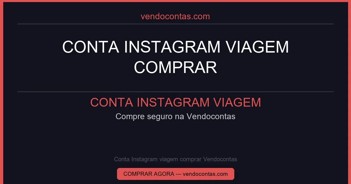 Conta Instagram viagem comprar Vendocontas